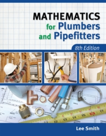 Mathematics for Plumbers and Pipefitters, Paperback Book Mathematics for Plumbers and Pipefitters, Paperback Book
