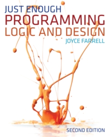 Just Enough Programming Logic and Design, Paperback Book Just Enough Programming Logic and Design, Paperback Book