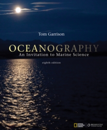 Oceanography : An Invitation to Marine Science, Hardback Book Oceanography : An Invitation to Marine Science, Hardback Book