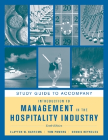 Study Guide to accompany Introduction to Management in the Hospitality Industry, 10e