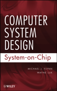 Computer System Design : System-on-Chip