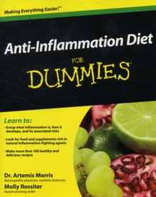 Anti-Inflammation Diet For Dummies, Paperback / softback Book Anti-Inflammation Diet For Dummies, Paperback / softback Book