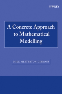 A Concrete Approach to Mathematical Modelling