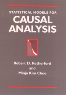 Statistical Models for Causal Analysis