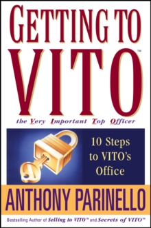 Getting to VITO (The Very Important Top Officer) : 10 Steps to VITO's Office