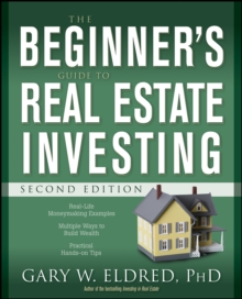 The Beginner's Guide to Real Estate Investing