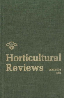 Horticultural Reviews, Volume 9