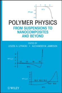 Polymer Physics : From Suspensions to Nanocomposites and Beyond