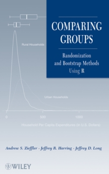 Comparing Groups : Randomization and Bootstrap Methods Using R