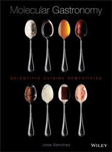 Molecular Gastronomy : Scientific Cuisine Demystified