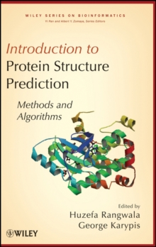 Introduction to Protein Structure Prediction : Methods and Algorithms