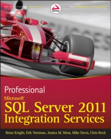 Professional Microsoft SQL Server 2012 Integration Services, Paperback Book Professional Microsoft SQL Server 2012 Integration Services, Paperback Book
