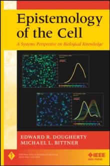 Epistemology of the Cell : A Systems Perspective on Biological Knowledge