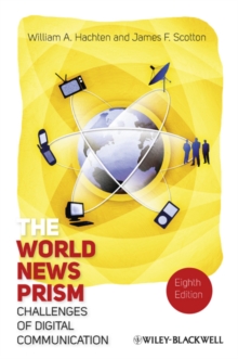 The World News Prism : Challenges of Digital Communication