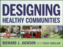 Designing Healthy Communities