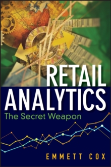 Retail Analytics : The Secret Weapon