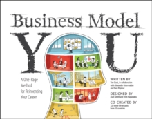 Business Model You : A One-Page Method For Reinventing Your Career, Paperback Book Business Model You : A One-Page Method For Reinventing Your Career, Paperback Book