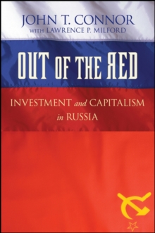 Out of the Red : Investment and Capitalism in Russia