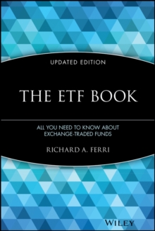 The ETF Book : All You Need to Know About Exchange-Traded Funds