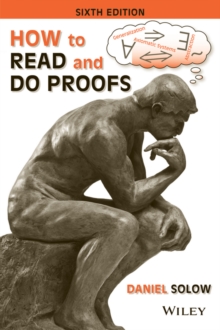 How To Read And Do Proofs : An Introduction To Mathematical Thought Processes