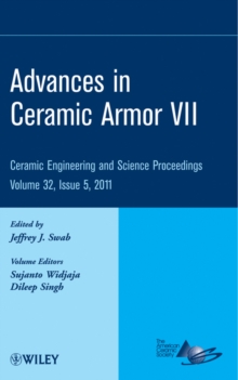 Advances in Ceramic Armor VII, Volume 32, Issue 5