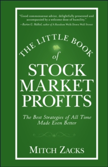 The Little Book of Stock Market Profits : The Best Strategies of All Time Made Even Better