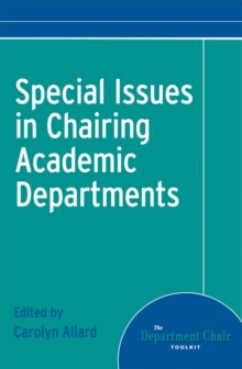 Special Issues in Chairing Academic Departments