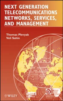 Next Generation Telecommunications Networks, Services, and Management