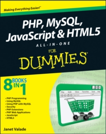 Php, MySQL, JavaScript & Html5 All-In-One for Dummies, Paperback Book Php, MySQL, JavaScript & Html5 All-In-One for Dummies, Paperback Book