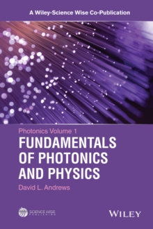 Photonics : Scientific Foundations, Technology and Application, Set