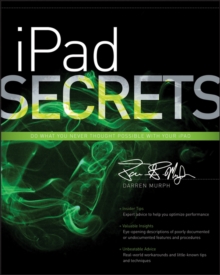 iPad Secrets (Covers iPad, iPad 2, and 3rd Generation iPad), Paperback Book iPad Secrets (Covers iPad, iPad 2, and 3rd Generation iPad), Paperback Book
