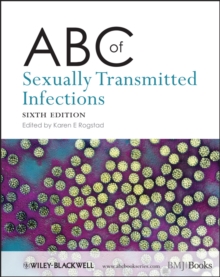 ABC of Sexually Transmitted Infections