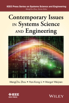 Contemporary Issues in Systems Science and Engineering, Hardback Book Contemporary Issues in Systems Science and Engineering, Hardback Book
