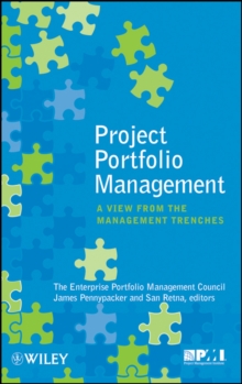 Project Portfolio Management : A View from the Management Trenches