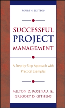 Successful Project Management : A Step-by-Step Approach with Practical Examples