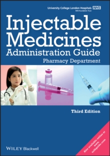 UCL Hospitals Injectable Medicines Administration Guide : Pharmacy Department