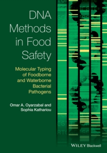 DNA Methods in Food Safety : Molecular Typing of Foodborne and Waterborne Bacterial Pathogens