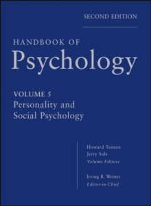 Handbook of Psychology, Personality and Social Psychology