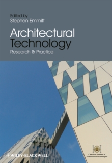 Architectural Technology : Research and Practice, Hardback Book Architectural Technology : Research and Practice, Hardback Book