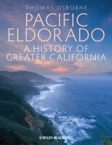 Pacific Eldorado : A History of Greater California