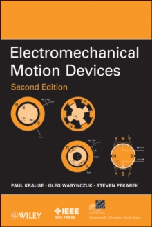 Electromechanical Motion Devices, Hardback Book Electromechanical Motion Devices, Hardback Book