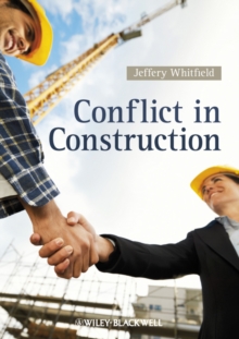 Conflict in Construction, Paperback / softback Book Conflict in Construction, Paperback / softback Book
