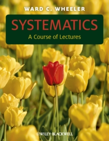 Systematics : A Course of Lectures