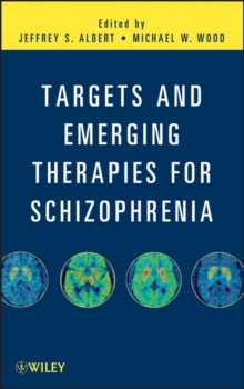 Targets and Emerging Therapies for Schizophrenia