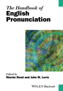 The Handbook of English Pronunciation, Hardback Book The Handbook of English Pronunciation, Hardback Book