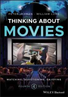 Thinking about Movies : Watching, Questioning, Enjoying, Paperback Book Thinking about Movies : Watching, Questioning, Enjoying, Paperback Book