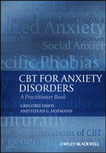 CBT For Anxiety Disorders : A Practitioner Book