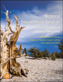 Historical Environmental Variation in Conservation and Natural Resource Management