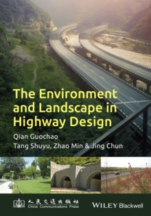 The Environment and Landscape in Motorway Design