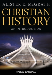Christian History : An Introduction, Hardback Book Christian History : An Introduction, Hardback Book